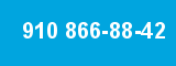 910 866-88-42 910 866-88-42